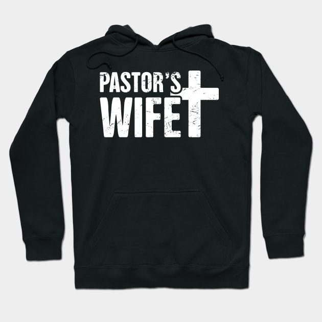 Pastor's Wife | Christian Cross Design Hoodie by MeatMan
